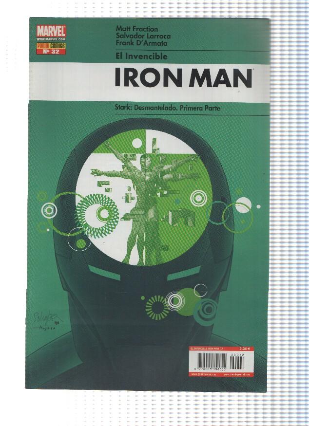 EL INVENCIBLE IRON MAN, Volumen 1, Numero 32: Stark Desmantelado 1 y 2 (Panini 2010)