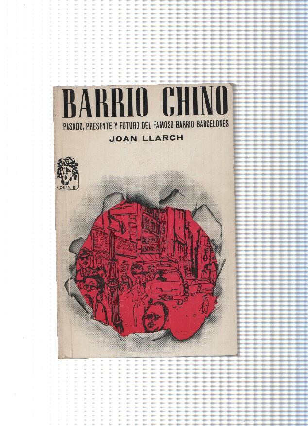 Barrio Chino: pasado, presente y futuro del famoso barrio barcelones