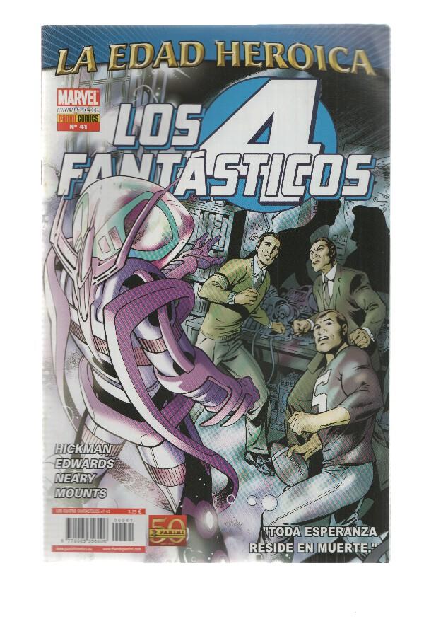 LOS 4 FANTASTICOS, Volumen 7, Numero 41: Cuando todo esta perdido y Por lo que he hecho (Panini 2011)