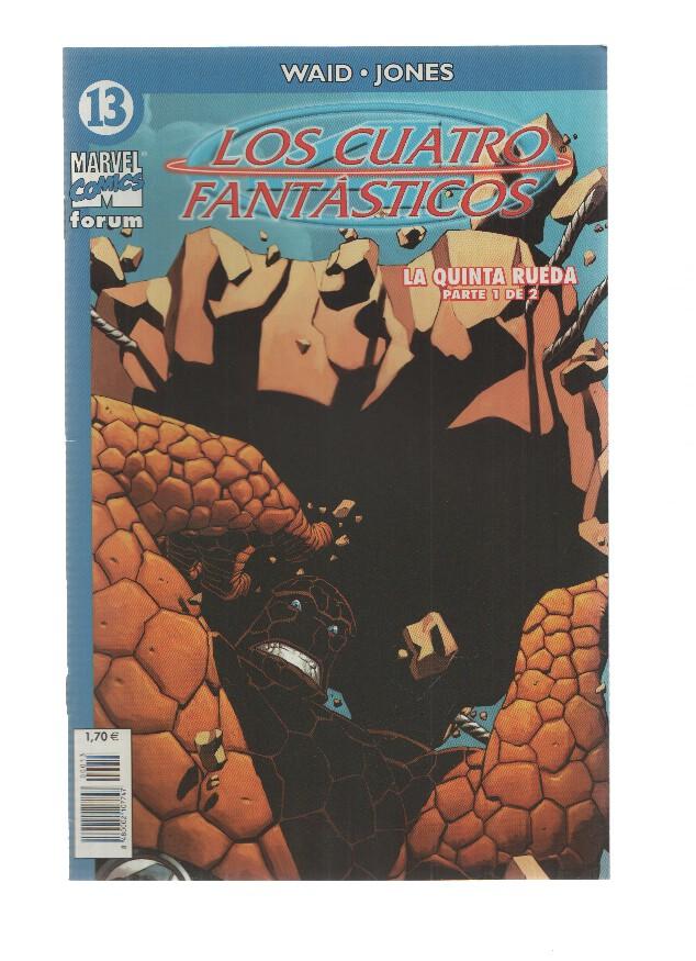LOS 4 FANTASTICOS, Volumen 1, Numero 13: La Quinta Rueda 1 (Forum 2004)