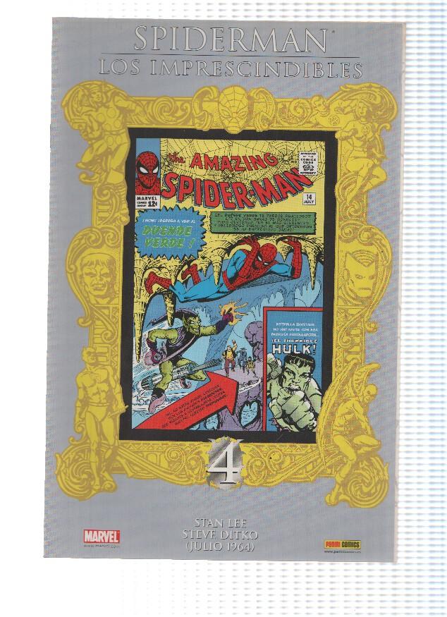 SPIDERMAN: LOS IMPRESCINDIBLES: Numero 04 Julio 1964- Stan Lee y Steve Ditko (Panini 2007)