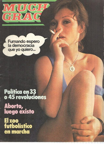 Revista: MUCHAS GRACIAS, Año II, Numero 45: Politica en 33 o 45 Revoluciones (4 Marzo 1977)