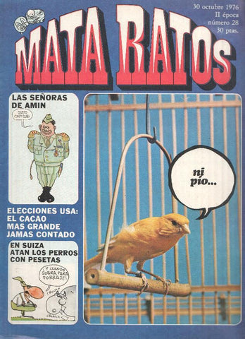 Revista: MATA RATOS, II Epoca: Numero 28: Elecciones USA (30 Octubre 1976)