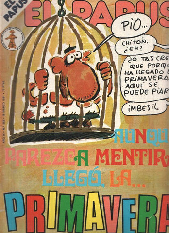Revista: EL PAPUS, Año II, Numero 358: Llego la Primavera (28 Marzo 1981)