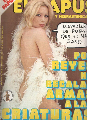 Revista: EL PAPUS, Año VIII, Numero 295: Por Reyes no regalar armas (12 Enero 1980)