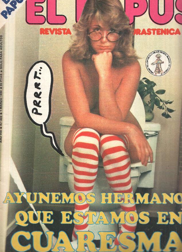 Revista: EL PAPUS, Año VIII, Numero 302: Estamos en Cuaresma (1 Marzo 1980)
