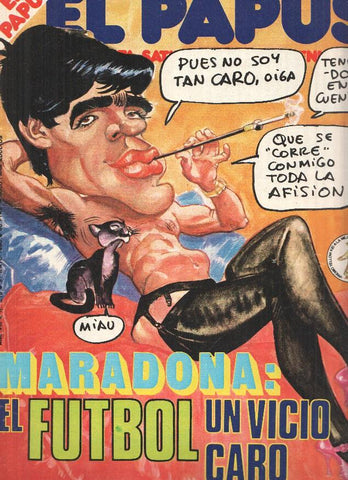 Revista: EL PAPUS, Año VIII, Numero 315: Maradona, el futbol un vicio caro (31 Mayo 1980)