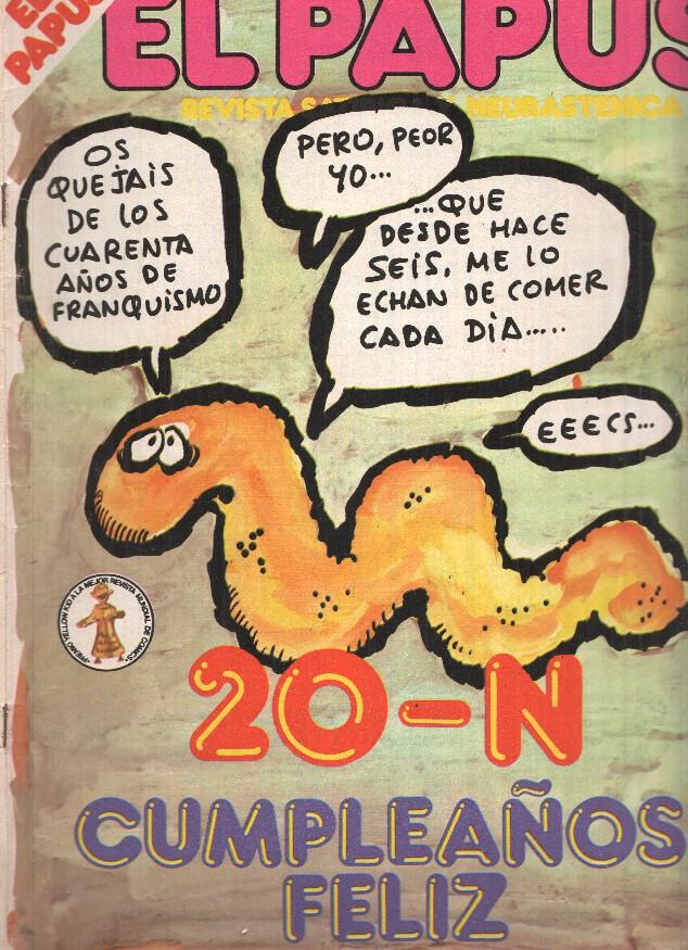 Revista: EL PAPUS, Año IX, Numero 393: 20-N Cumpleaños Feliz (23 Noviembre 1981)