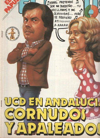Revista: EL PAPUS, Año X, Numero 420: UCD en Andalucia (31 Mayo 1982)