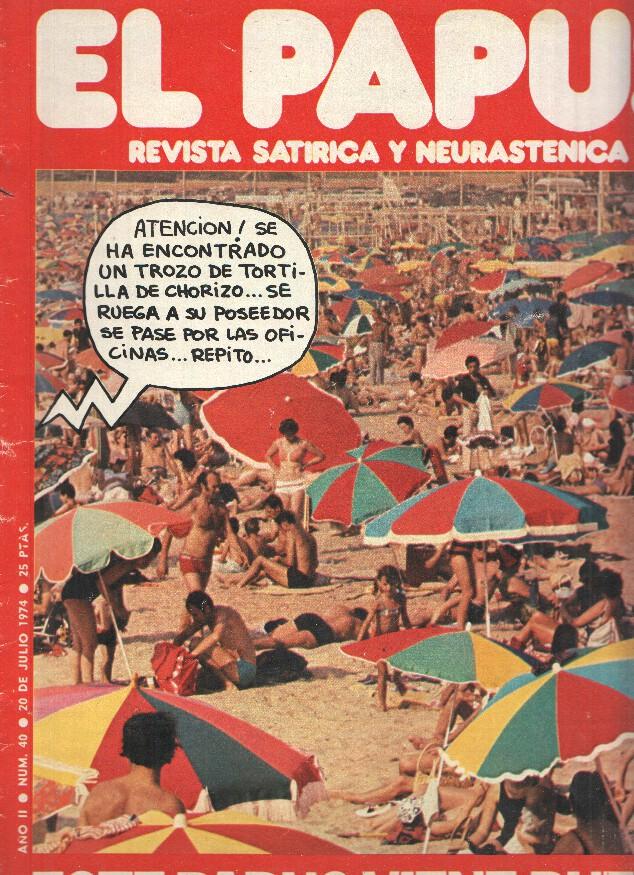 Revista: EL PAPUS, Año II, Numero 040: Este Papus viene bueno (20 Julio 1974)
