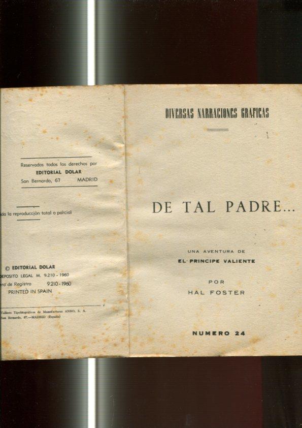 serie Sepia: El Principe Valiente numero 24: De tal padre (no conserva la cubierta)