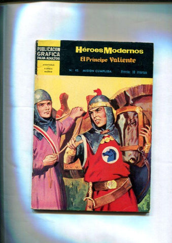 Heroes modernos segunda epoca numero 45: El Principe Valiente: Mision cumplida