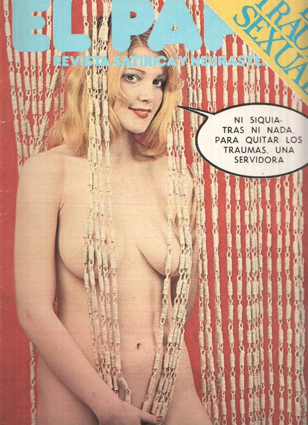Revista: EL PAPUS, Año IV, Numero 105: Los Traumas Sexuales (31 Enero 1976)