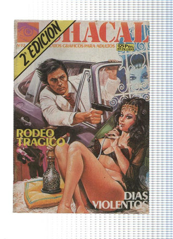 CHACAL, Numero 32: Rodeo Tragico / Dias Violentos (Zinco 1991)
