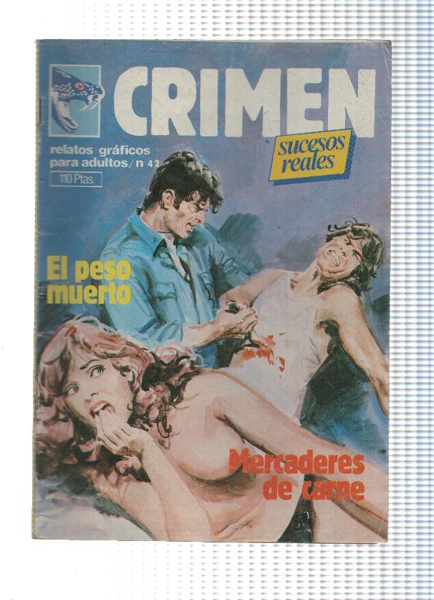 CRIMEN, Numero 42: El Peso Muerto / Mercaderes de Carne (Zinco 1981)