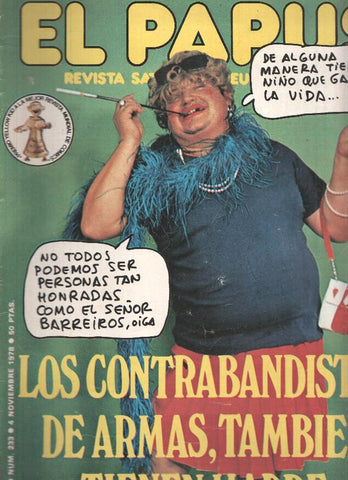 Revista: EL PAPUS, Año VI, Numero 233: Los Contrabandistas de Armas (04 Nobiembre 1978)