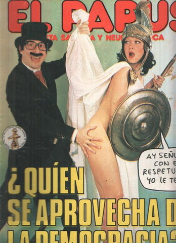 Revista: EL PAPUS, Año VIII, Numero 248: Quien se aprovecha de la democracia (17 Febrero 1979)