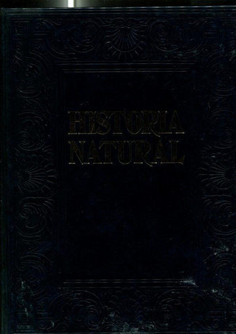 Historia Natural volumen 10: Geologia: Mineralogia-sales haloideas-Sulfatos-Fosfatos-Silicatos, etc