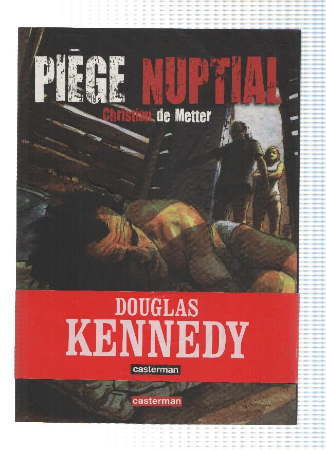 PIEGE NUPTIAL - Christian De Metter (Casterman 2012)