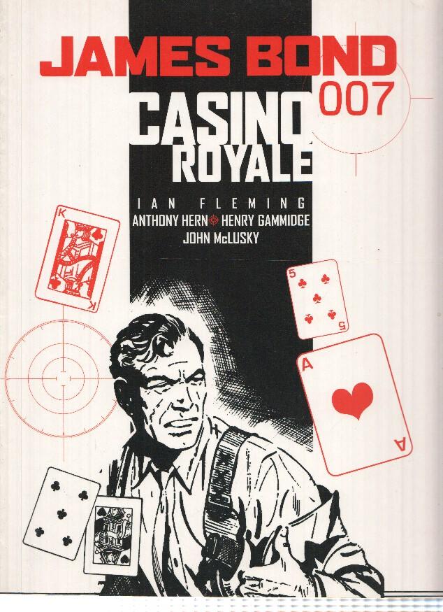 JAMES BOND 007: CASINO ROYALE - Anthony Hern, Henry Gammidge (Titan Books 2005)