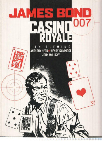 JAMES BOND 007: CASINO ROYALE - Anthony Hern, Henry Gammidge (Titan Books 2005)