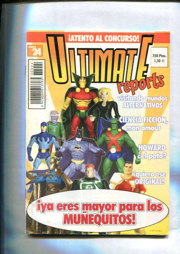 Ultimate report volumen 2 numero 24: ya eres mayor para los muñequitos