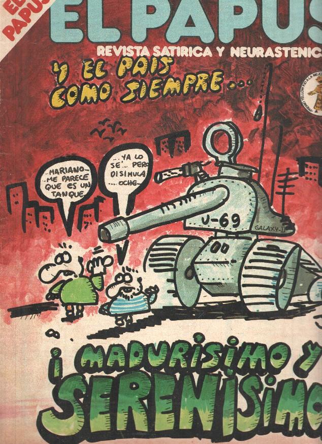 Revista: EL PAPUS, Año IX, Numero 356: Madurisimo y Serenisimo (14 Marzo 1981)