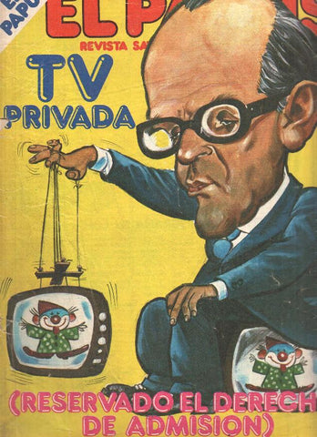 Revista: EL PAPUS, Año IX, Numero 381: Reservado el Derecho de Admision (5 Septiembre 1981)