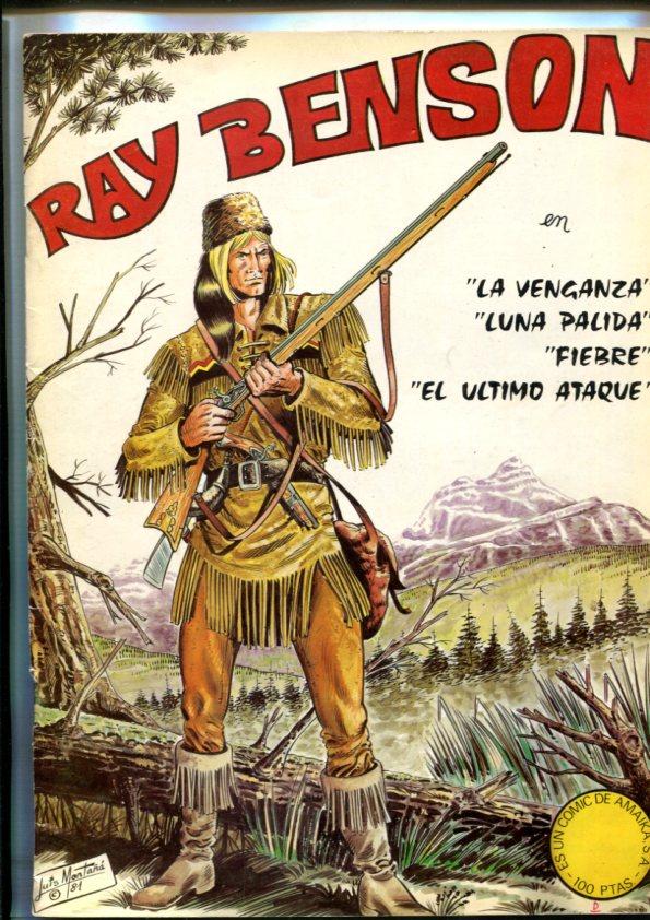 Ray benson numero 1: La venganza-Luna palida-Fiebre-El ultimo ataque