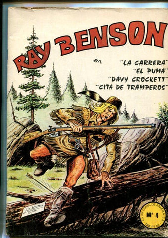 Ray benson numero 4: La carrera-El puma-Davy Crokett-Cita de tramperos