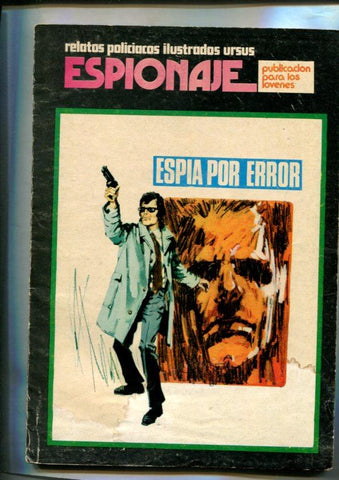 Espionaje de Ursus numero 04: Espia por error