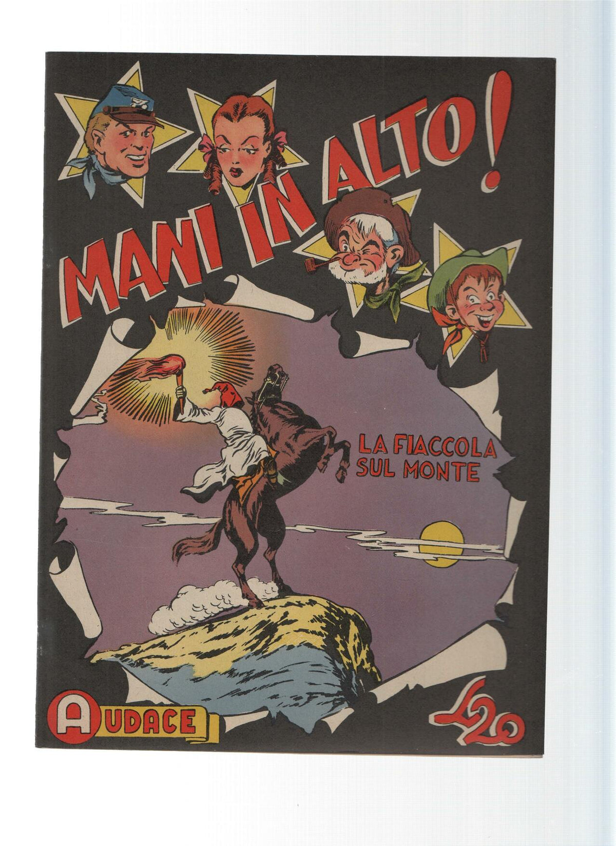AUDACE, Serie MANI IN ALTO, Numero 23: La Fiaccola sul Monte (Audace 1975)