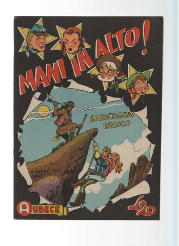 AUDACE, Serie MANI IN ALTO, Numero 36: Salvataggio Eroico (Audace 1975)