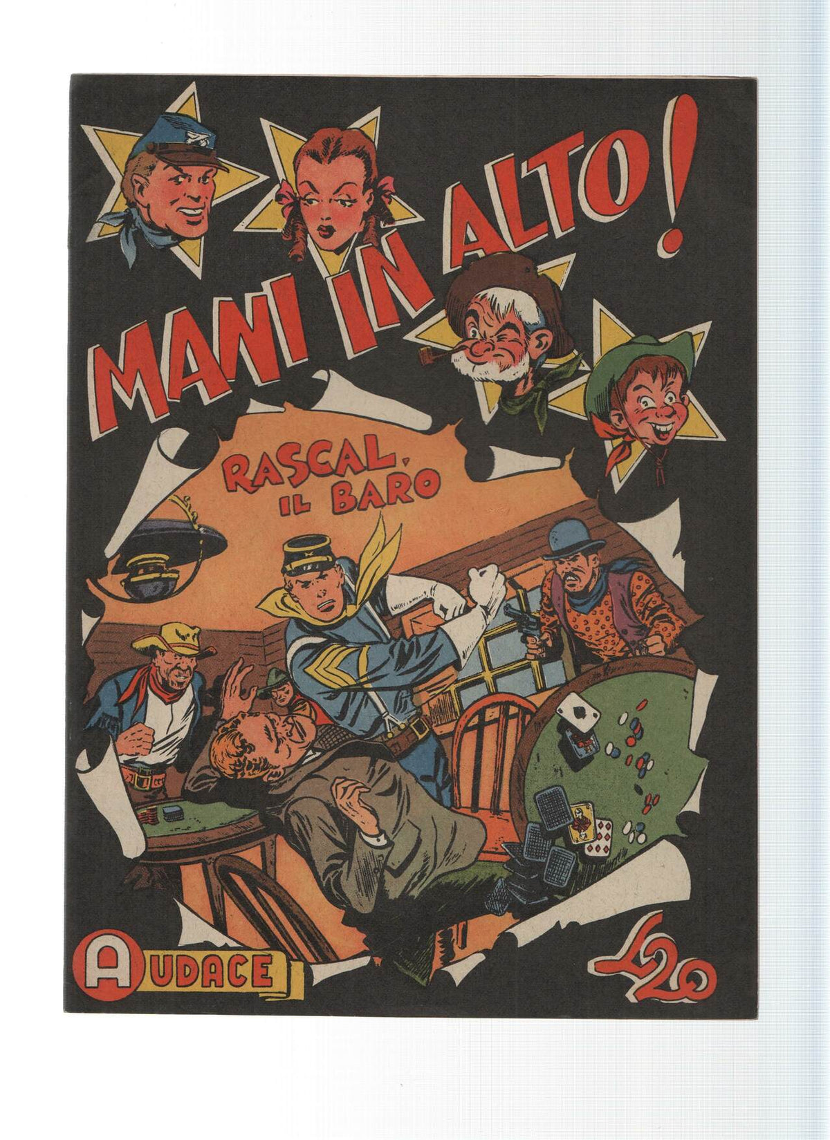 AUDACE, Serie MANI IN ALTO, Numero 38: Rascal, il Baro (Audace 1975)