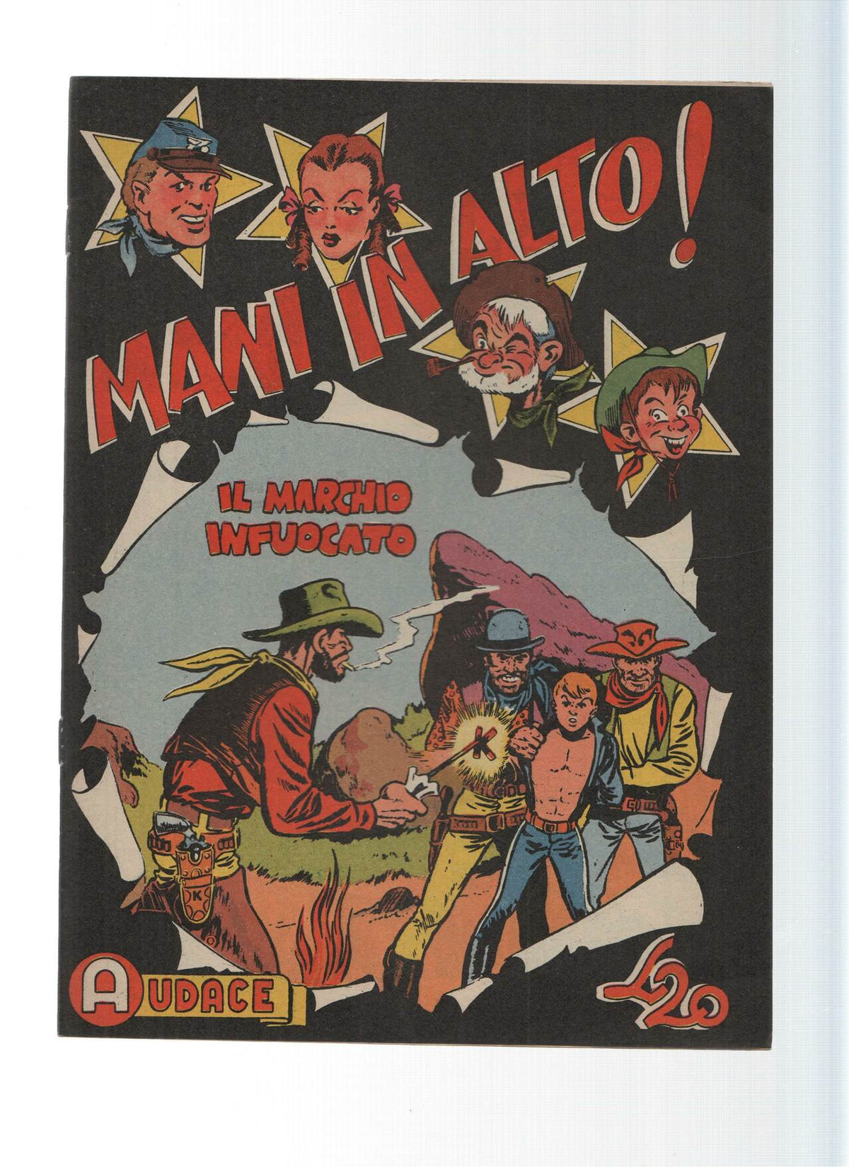 AUDACE, Serie MANI IN ALTO, Numero 40: Il marchio Infuocato (Audace 1975)