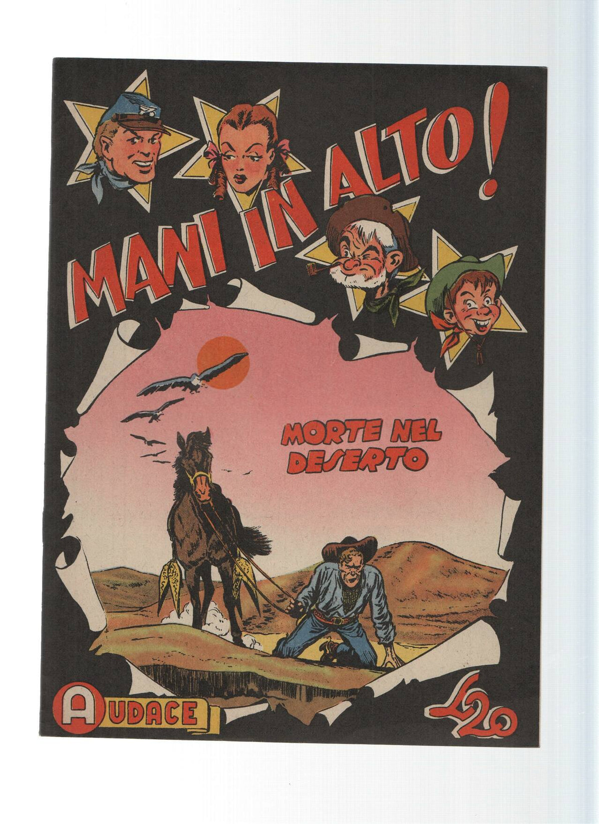 AUDACE, Serie MANI IN ALTO, Numero 44: Morte nel Deserto (Audace 1975)