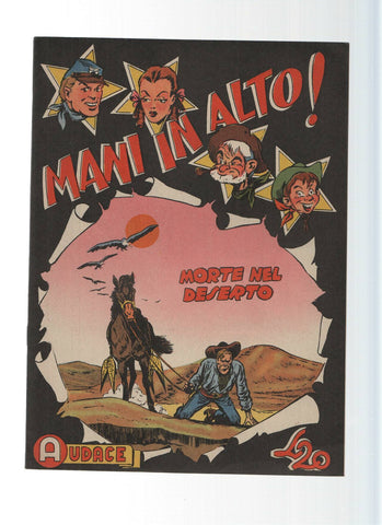 AUDACE, Serie MANI IN ALTO, Numero 44: Morte nel Deserto (Audace 1975)