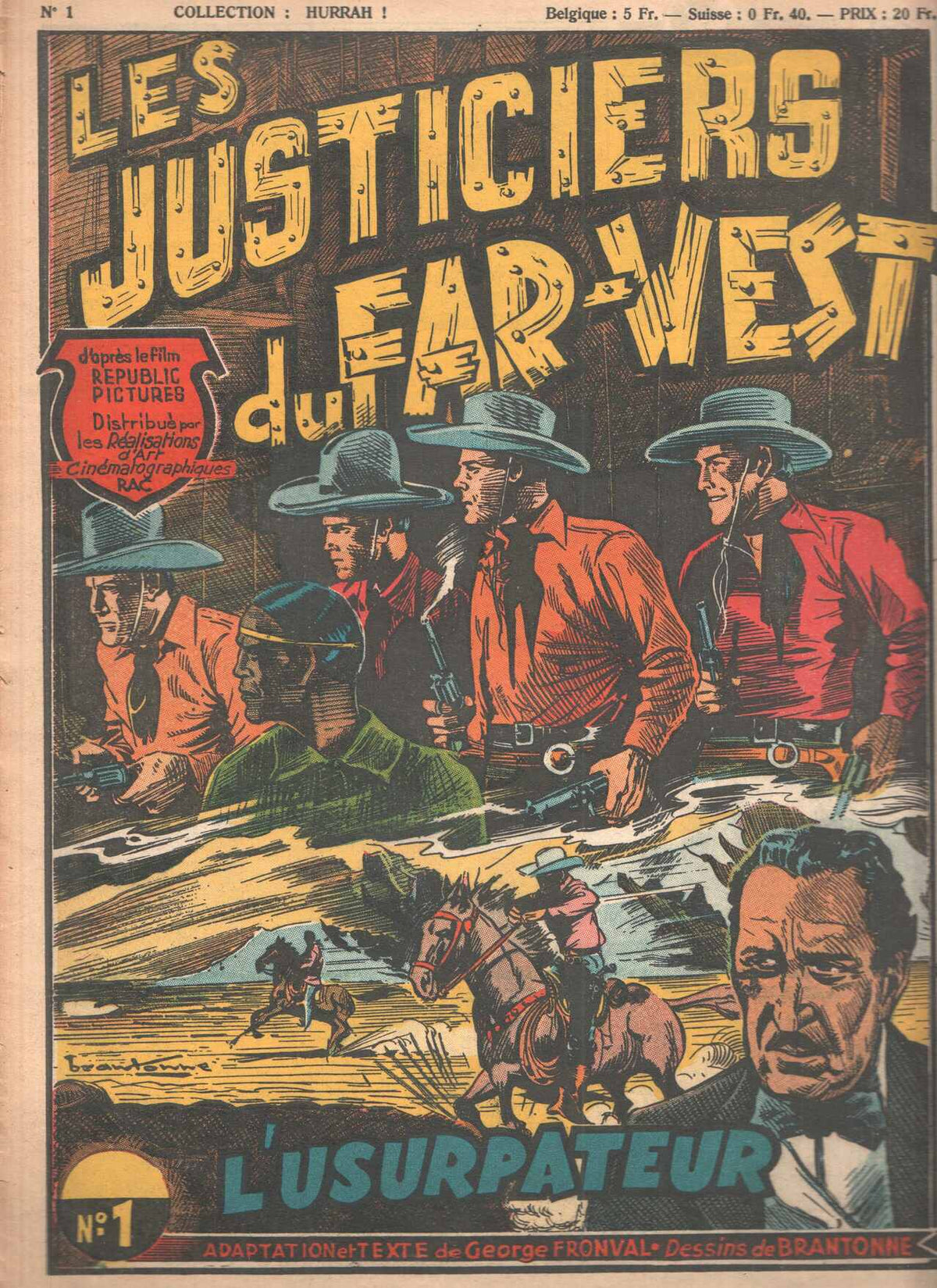 Collection HURRAH!, Numero 01: LES JUSTICIERS du FAR WEST - L'Usurpateur (1949)