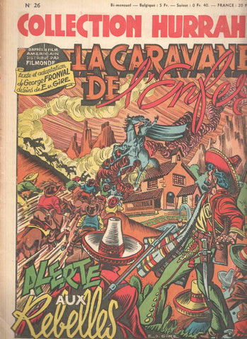 Collection HURRAH!, Numero 26: LA CARAVANE DE L'ENFER - Alerte aux Rebelles (1949)