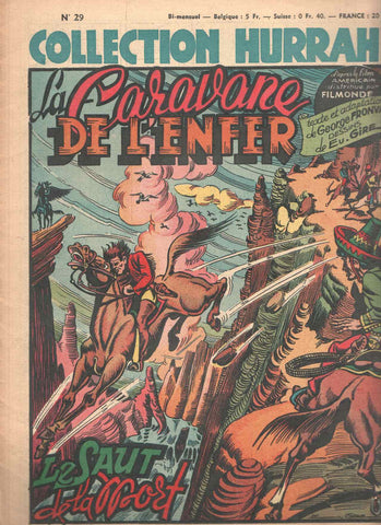 Collection HURRAH!, Numero 29: LA CARAVANE DE L'ENFERN - Le Saut de la Mort (1949)