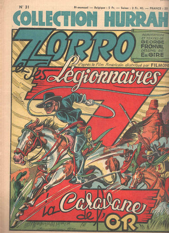 Collection HURRAH!, Numero 31: ZORRO et les Legionnaires - La Caravane de l'Or (1949)