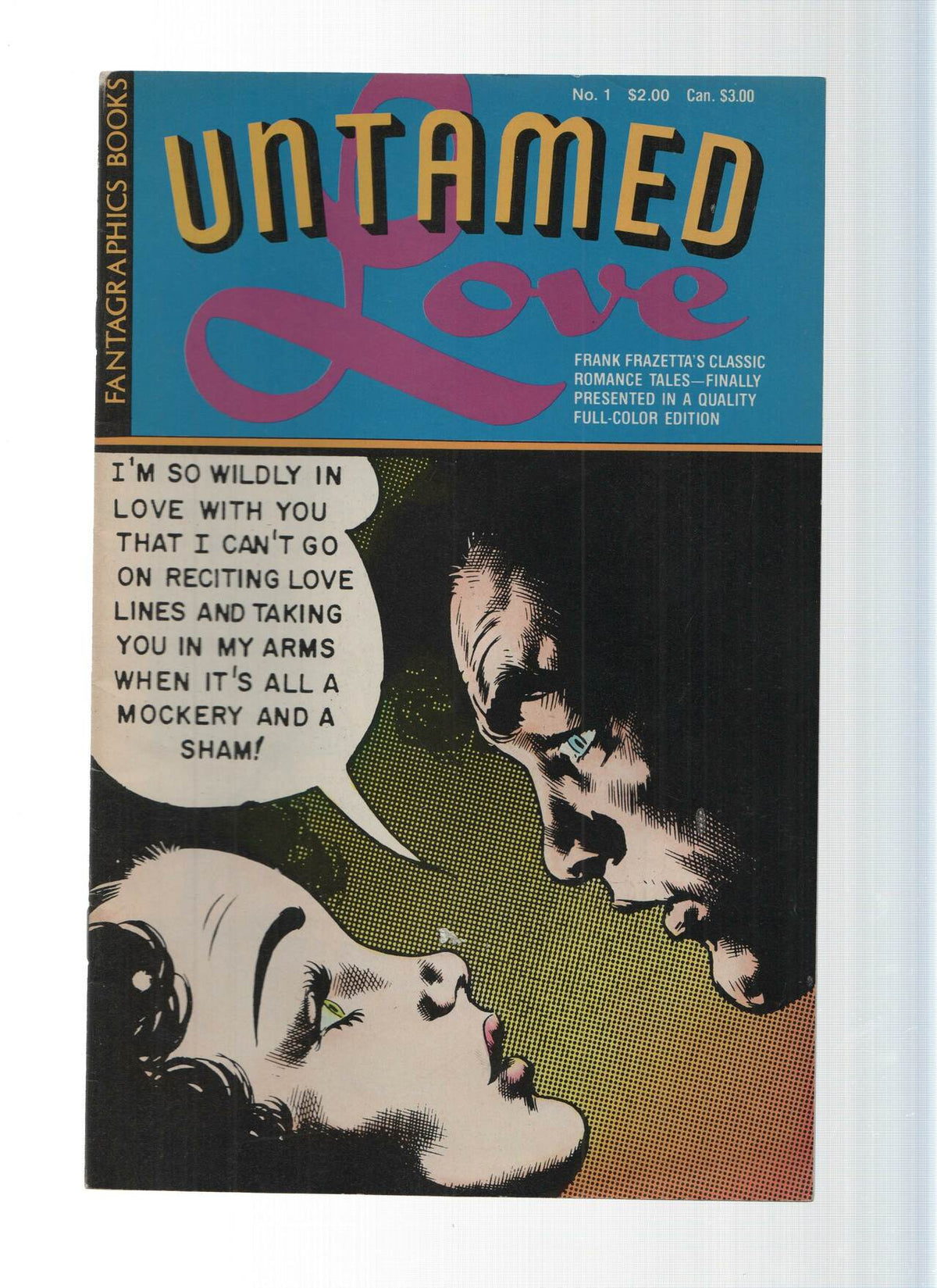 FRANK FRAZETTA'S UNTAMED LOVE, Volume 1, Numero 01: Too Late for Love (Fantagraphics Books 1987)