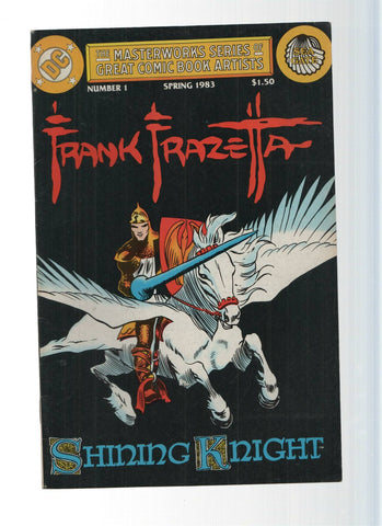 The Masterworks Series of Great Comic Book Artist, Numero 01: FRANK FRAZETTA - Shining Knight (DC 1983)