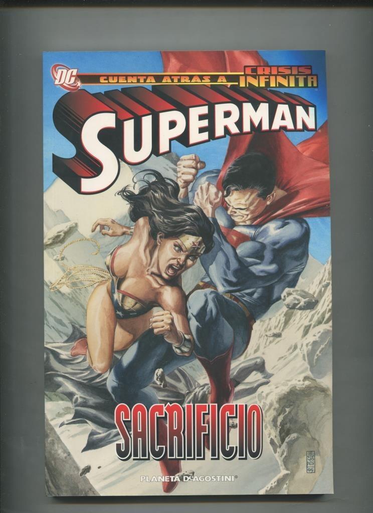 Superman: Sacrificio (cuenta atras a Crisis Infinita)