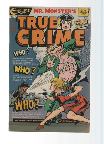 MR. MONSTER'S Super-Duper Special 3, TRUE CRIME: Numero 01: Murder Morphine and Me (Eclipse 1986)