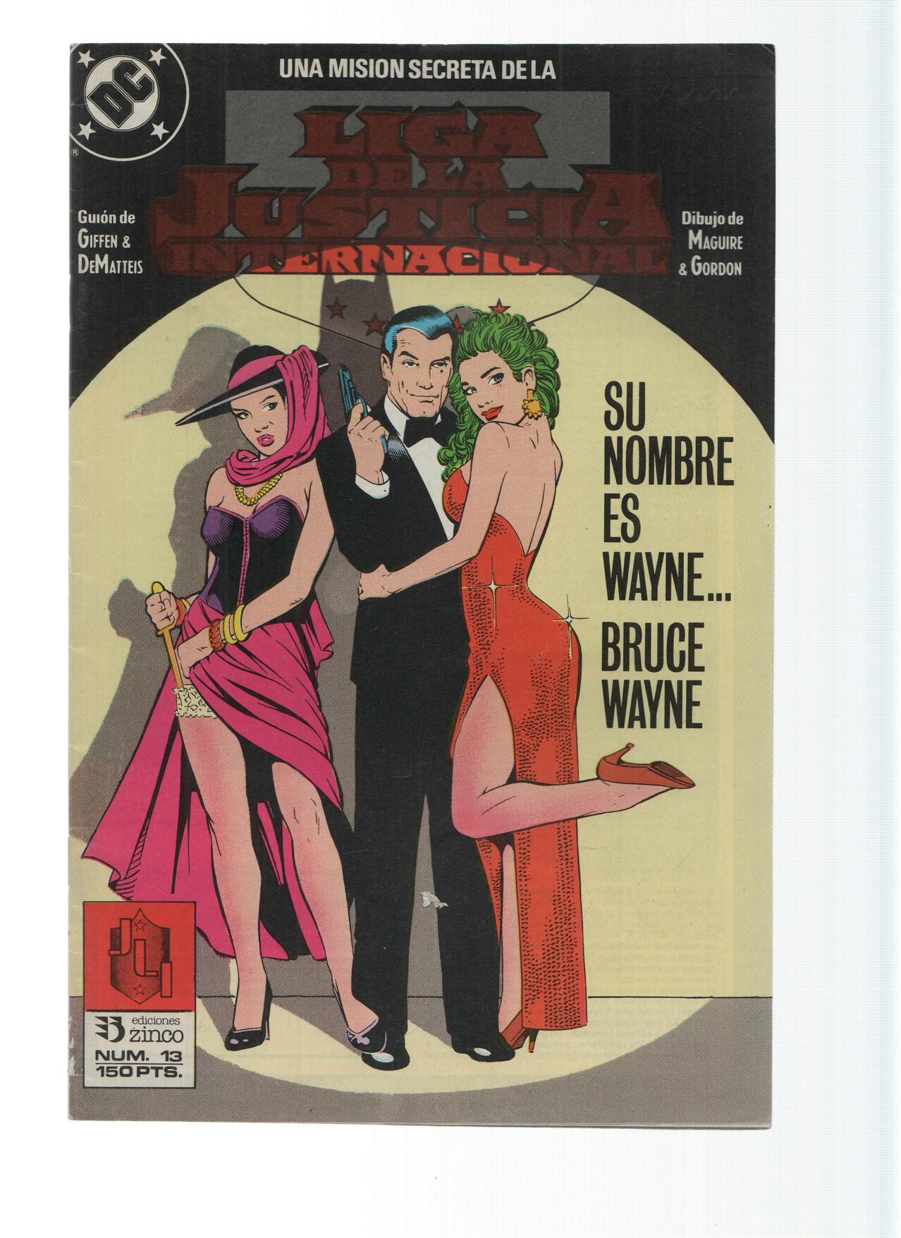 LA LIGA DE LA JUSTICIA, Volumen 1, Numero 13: Bialya, mi Bialya (Zinco 1988)