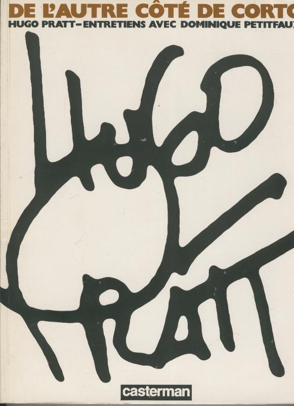 Hugo Pratt: De l,autre cote de corto