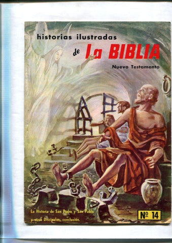 Historias Ilustradas de la Biblia numero 14: La historia de San Pedro y San Pablo