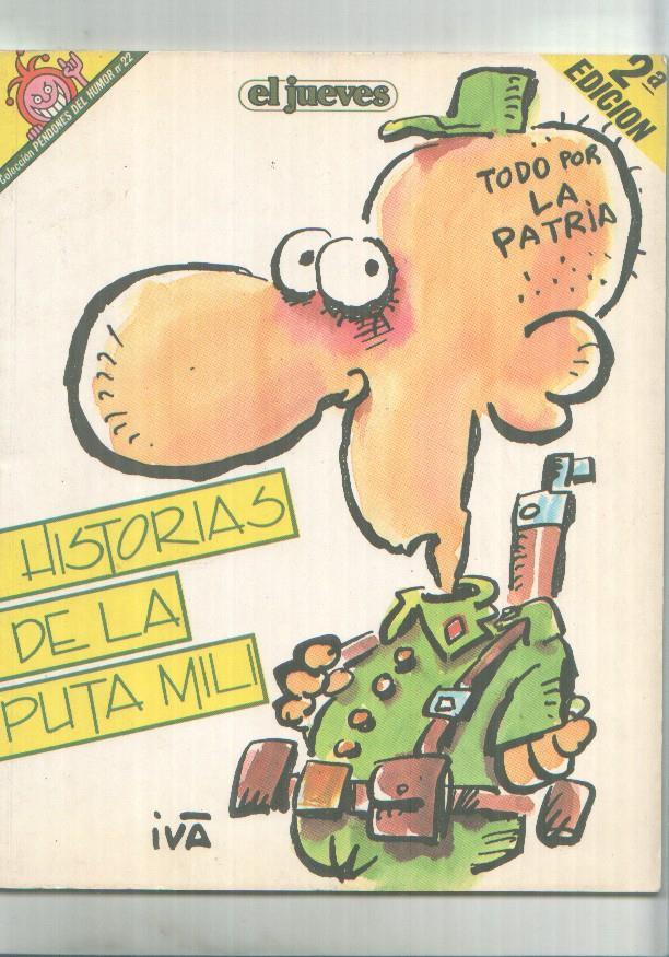 Pendones del Humor numero 022: Historias de la Puta Mili: Todo por la patria (segunda edicion)