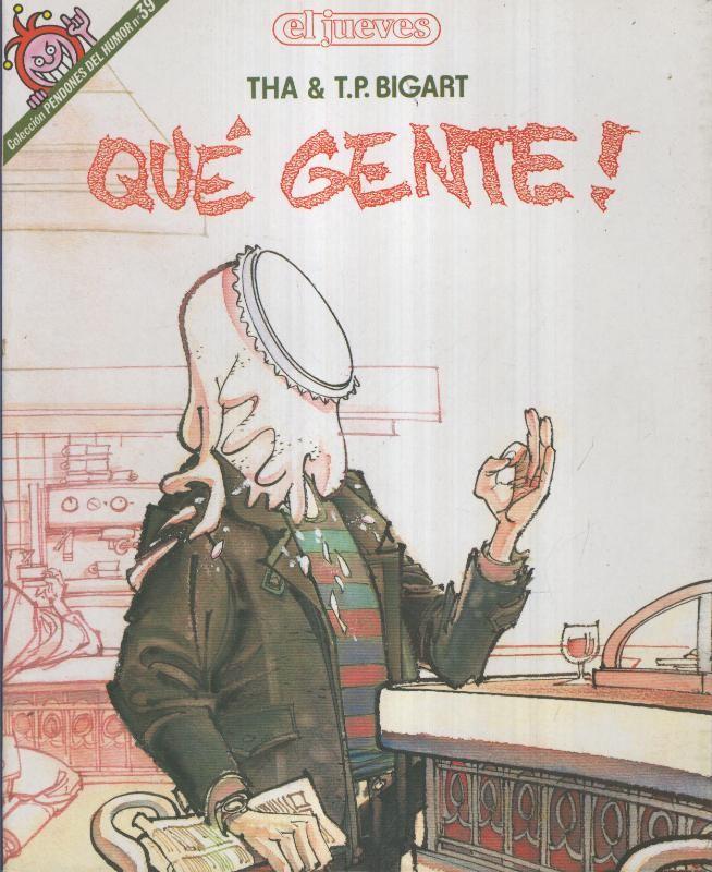 Coleccion Pendones del Humor numero 039: Que gente 